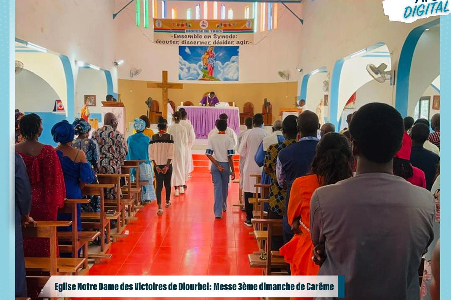 Eglise Notre-Dame des Victoires de Diourbel : Messe du troisième dimanche de Carême