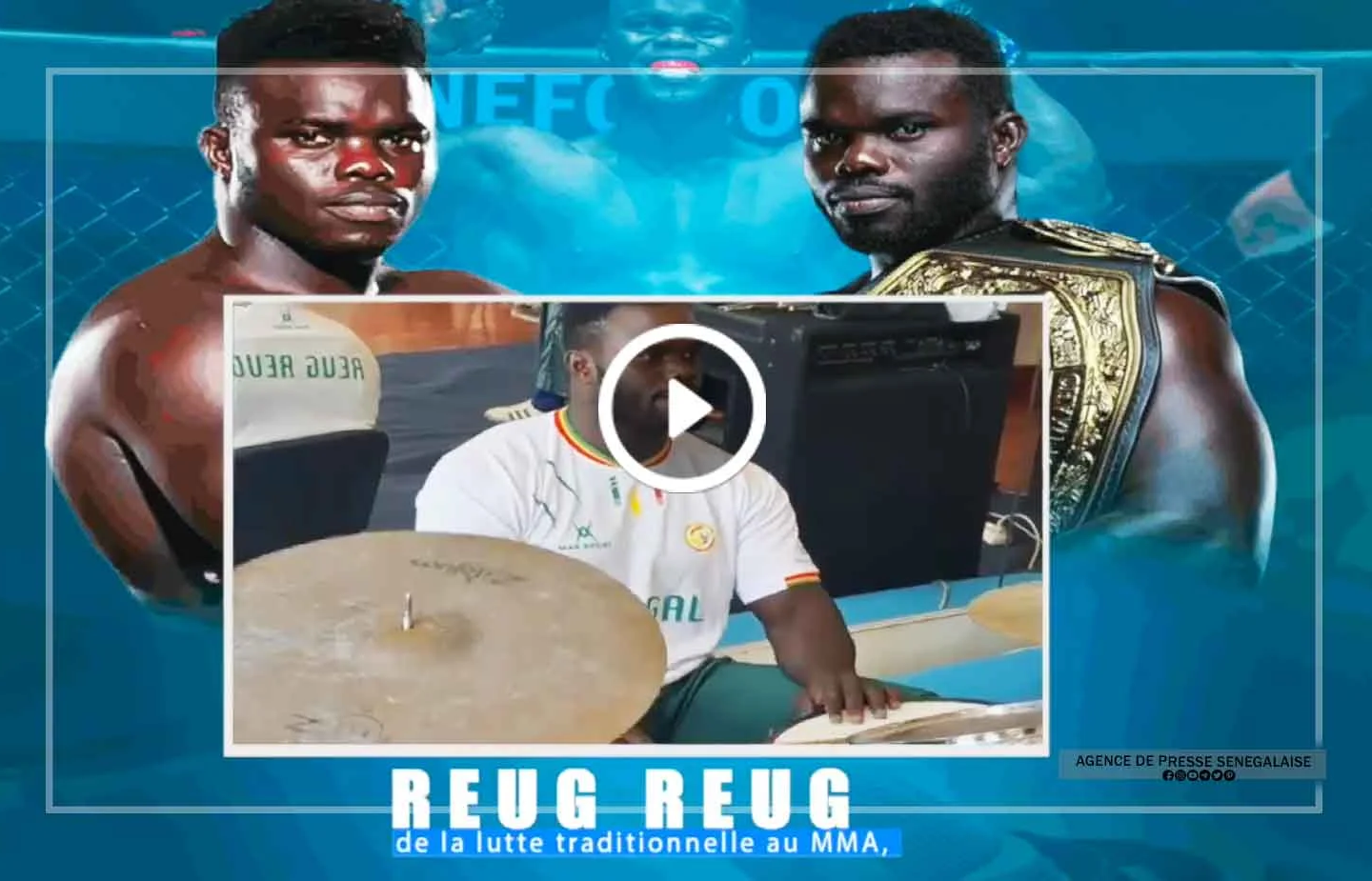 Reug Reug : de la lutte traditionnelle au MMA, chronique d’une Success-story