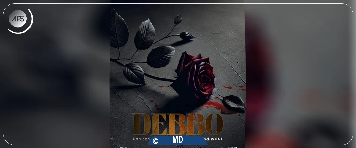 La série ”Debbo” de Abdoulahad Wone dénonce les violences faites aux femmes