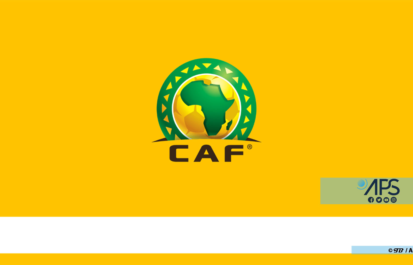 La CAF ouvre les candidatures pour l’organisation du CHAN et de la Ligue des champions féminine