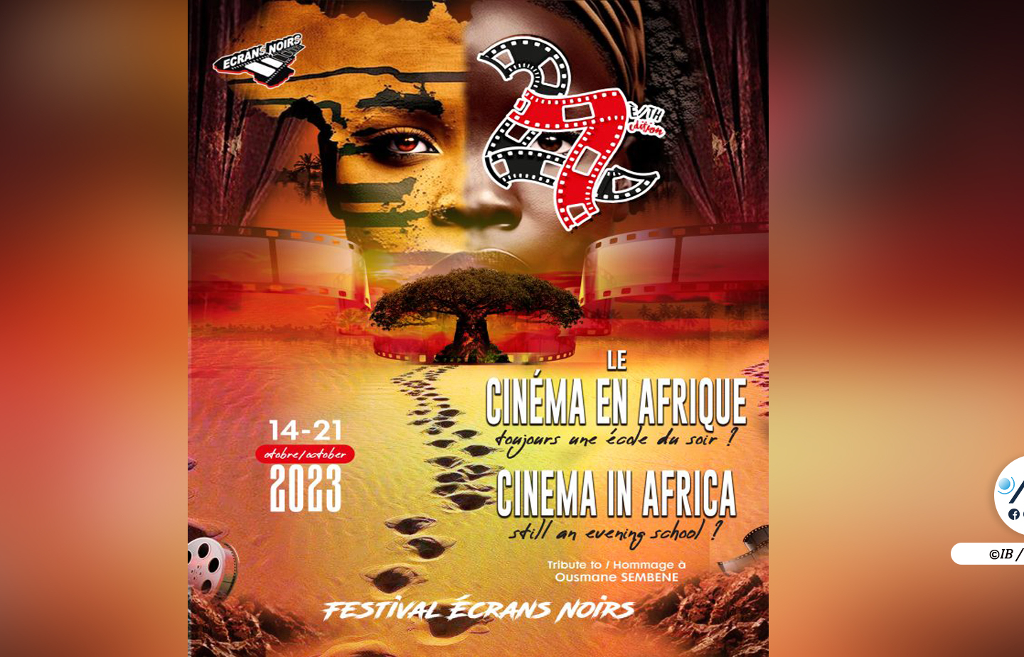 Le Sénégal, pays invité d’honneur de la 27e édition du ‘’festival Ecrans Noirs’’ à Yaoundé