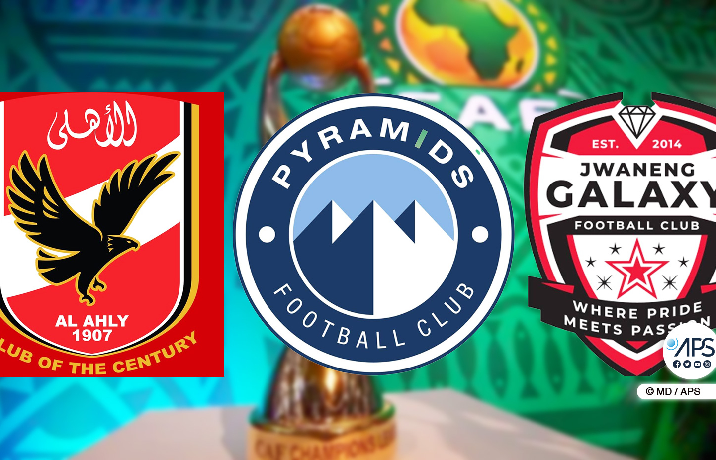 Ligue des champions CAF : Al Ahly, Pyramids et Jwaneng Galaxy qualifiés pour la phase de poule