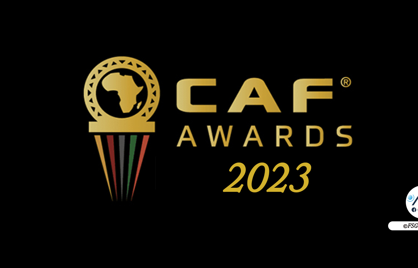 Les CAF Awards prévus le 11 décembre, au Maroc