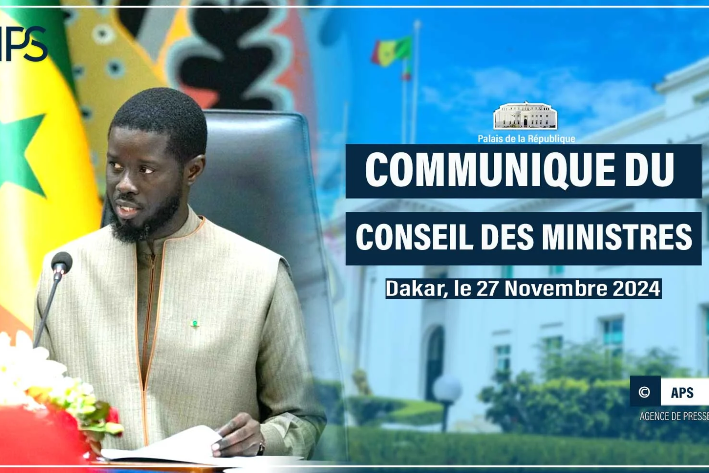 Le Communiqué du Conseil des ministres du mercredi 27 novembre 2024