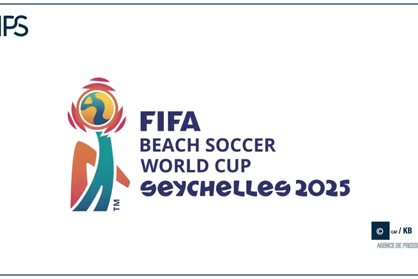 Beach soccer : la FIFA dévoile le ballon officiel du Mondial aux Seychelles