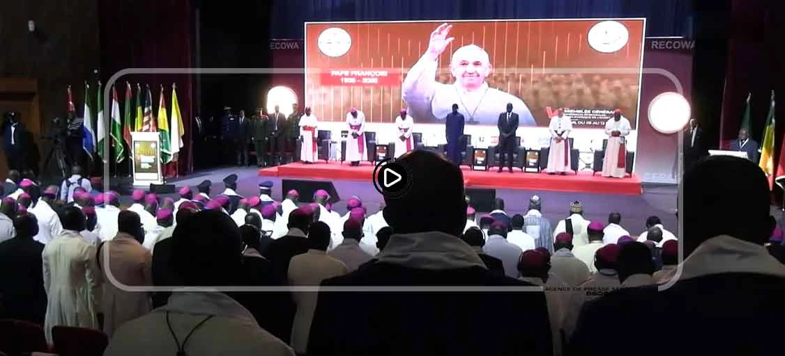 Vème Assemblée Générale des Conférences Épiscopales Réunies d’Afrique de l’Ouest : L’église prône une Afrique pacifique au service des peuples