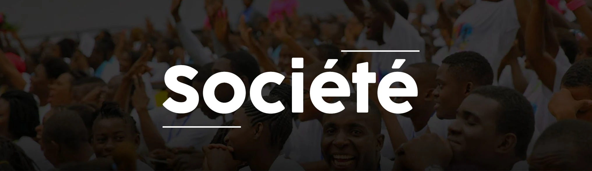 SOCIÉTÉ