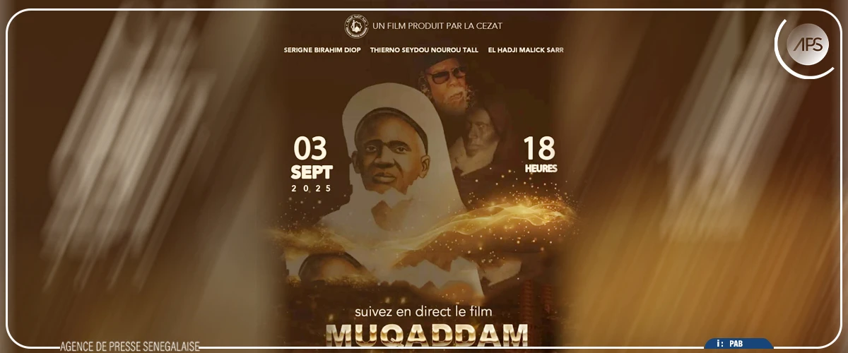 Tivaouane : projection en avant-première de “Muqaddams”, la veille du Gamou