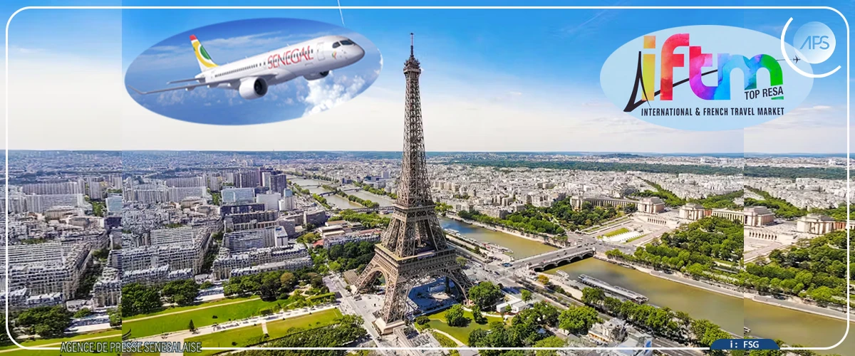 Tourisme et voyages : Air Sénégal annonce sa participation au Salon IFTM Top Resa, à partir de mardi, à Paris