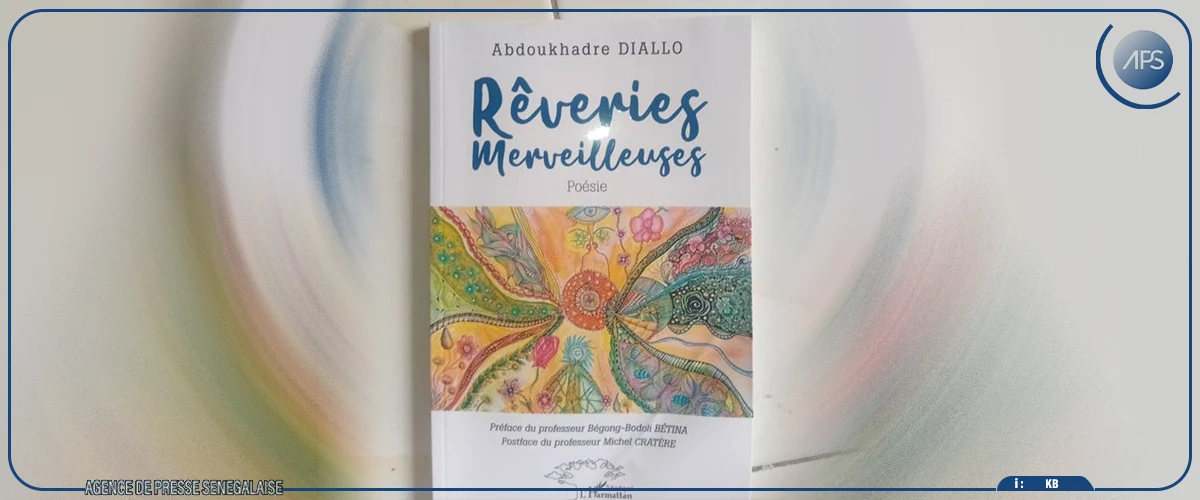 Abdoukhadre Diallo publie ”Rêveries merveilleuses”, son septième recueil de poèmes
