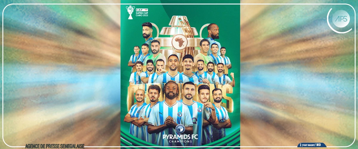 Supercoupe CAF 2025 : Pyramids FC d’Egypte sacré devant la RS Berkane du Maroc
