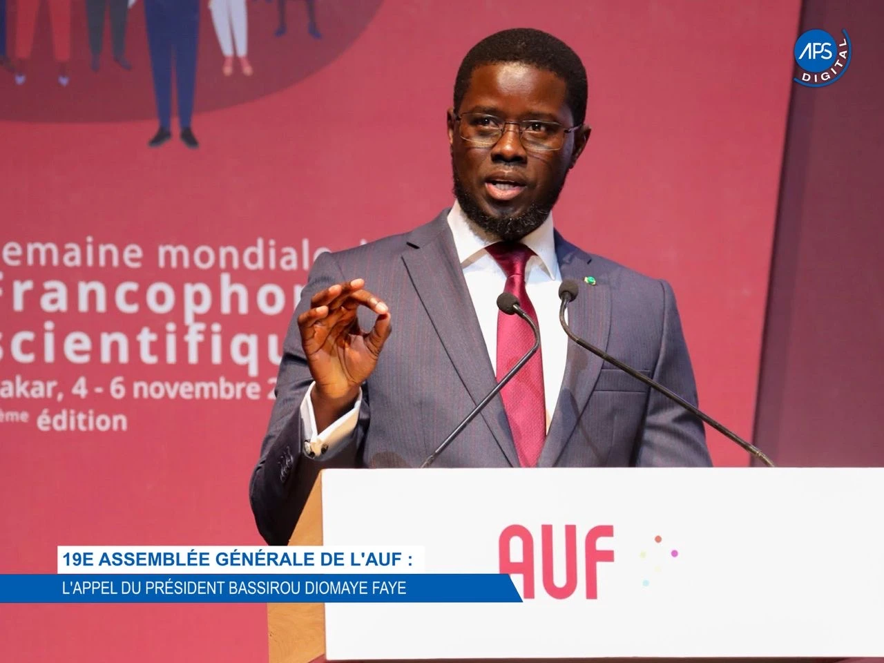 19e Assemblée générale de l’AUF : l’Appel du Président Bassirou Diomaye Faye