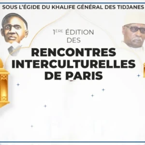 "Rencontres interculturelles" à Paris sur le modèle d'éducation inspiré des enseignements d'El Hadji Malick Sy