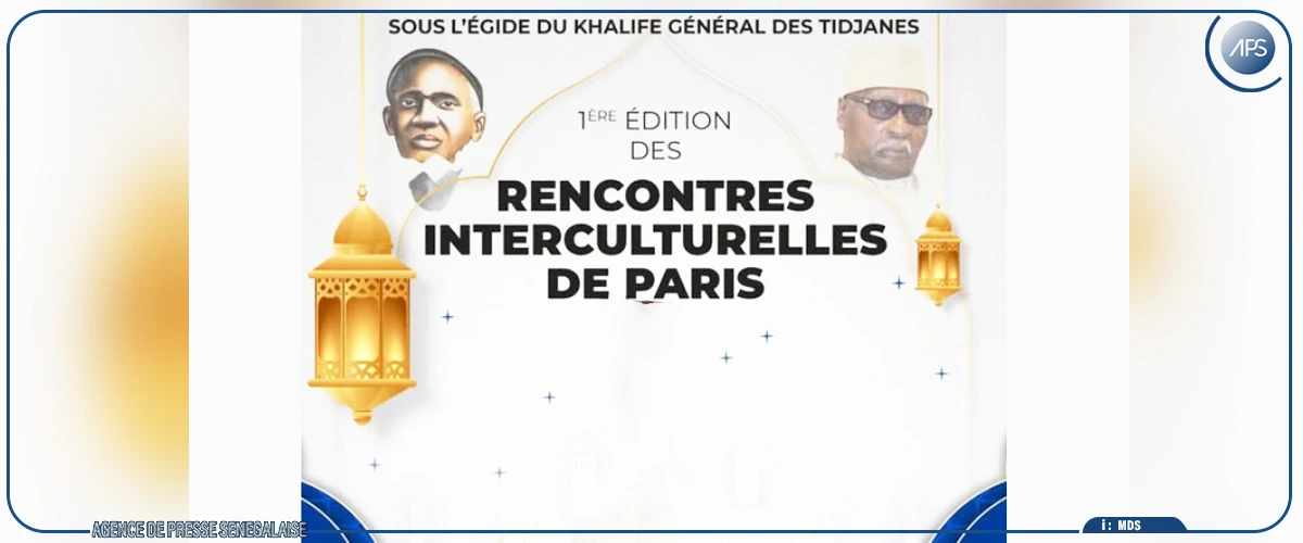"Rencontres interculturelles" à Paris sur le modèle d'éducation inspiré des enseignements d'El Hadji Malick Sy