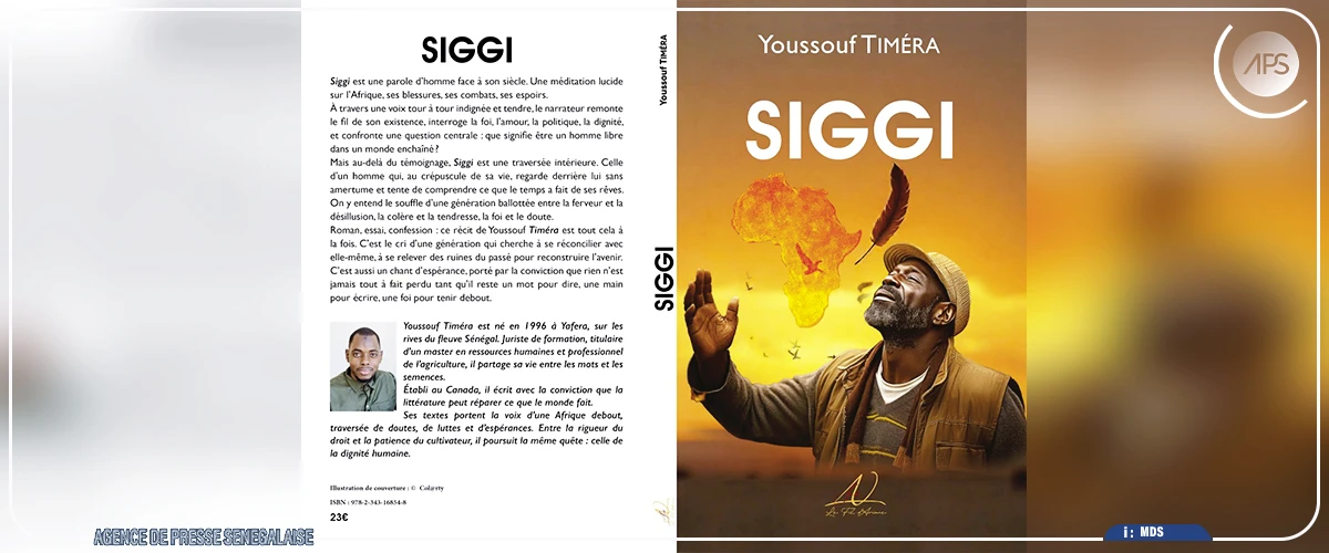 “SIGGI”, premier roman de Youssouf Timéra, “cri d’une génération réconciliée avec elle-même”