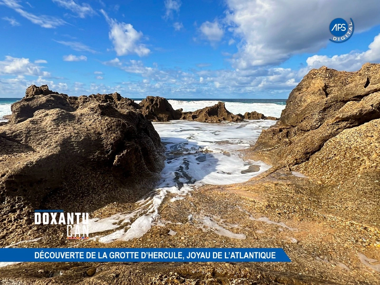 Doxantu CAN : Découverte de la Grotte d'Hercule, Joyau de l'Atlantique 