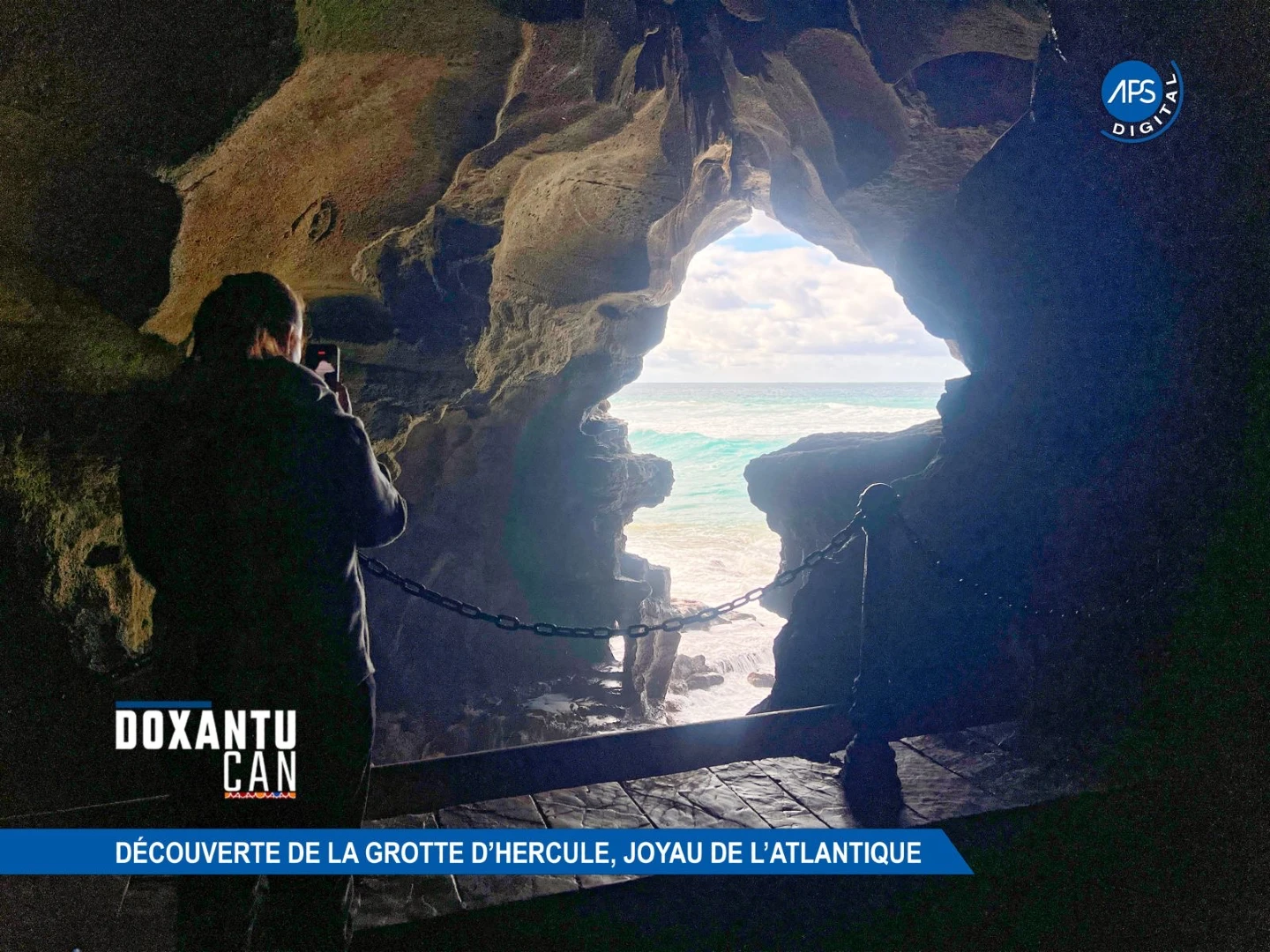 Doxantu CAN : Découverte de la Grotte d'Hercule, Joyau de l'Atlantique 
