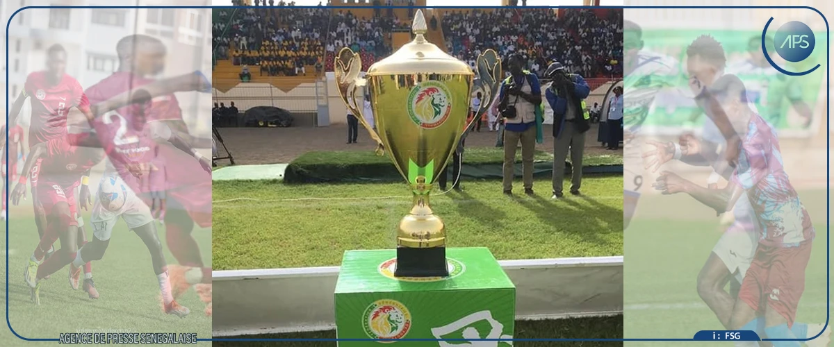 Coupe du Sénégal : les matchs des 32es de finale débutent ce mardi