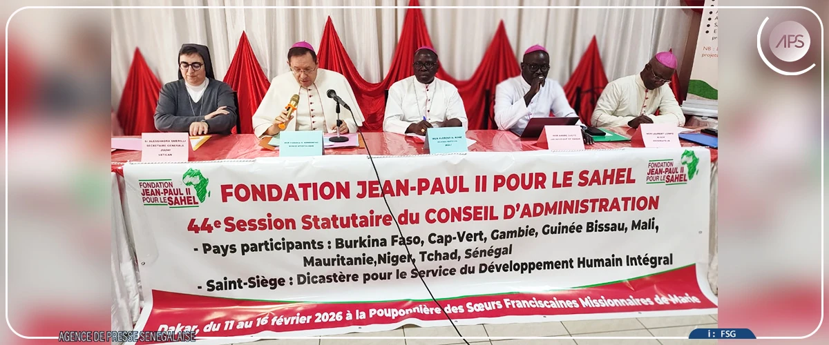 La Fondation Jean Paul II pour le Sahel adopte ses nouveaux statuts à Dakar