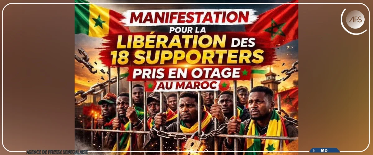 Une marche à Dakar et à Rufisque samedi pour la libération des 18 supporters sénégalais détenus à Rabat