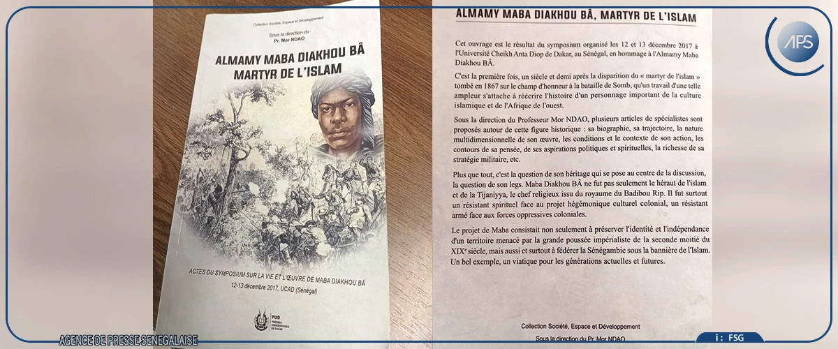 Un ouvrage revisite le contexte historique et politique du Jihad de Maba Diakhou Ba