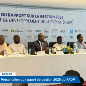 Médias : Présentation du rapport de gestion 2025 du FADP