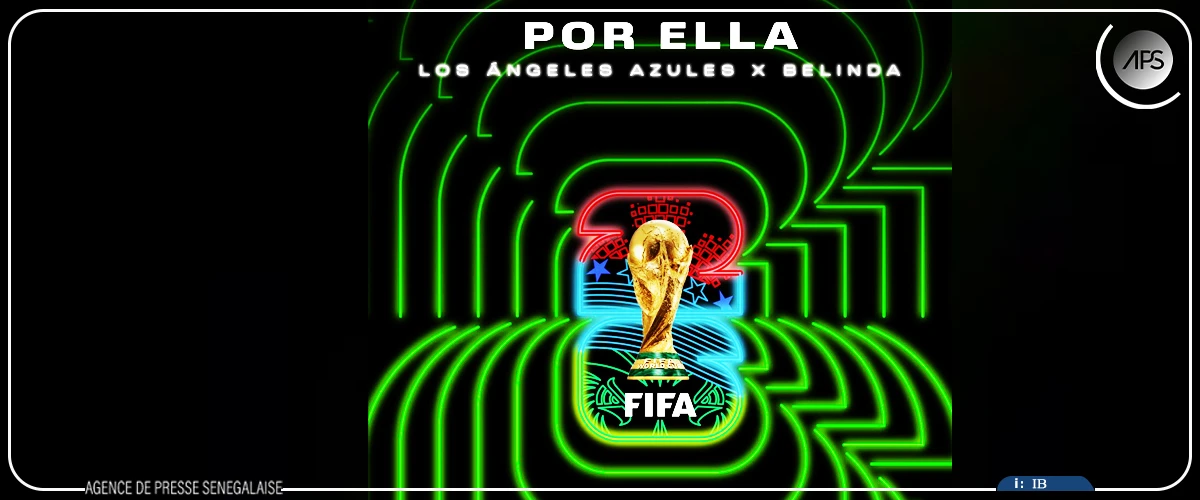 La FIFA dévoile “Por Ella”, nouveau single officiel de l’album du Mondial 2026