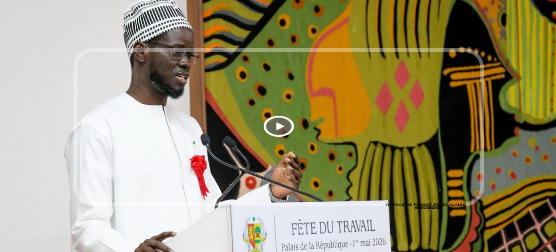 1er Mai 2026 : Bassirou Diomaye Faye appelle à consolider le dialogue social et accélérer les réformes
