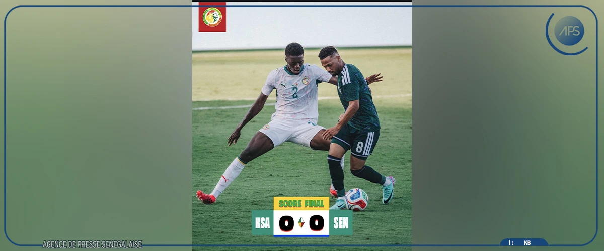 Mondial 2026 : le Sénégal boucle sa préparation par un nul blanc contre l’Arabie Saoudite