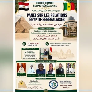 Les fondements historiques et l'avenir stratégique de la coopération entre le Sénégal et l'Egypte, au menu d'un panel, mercredi
