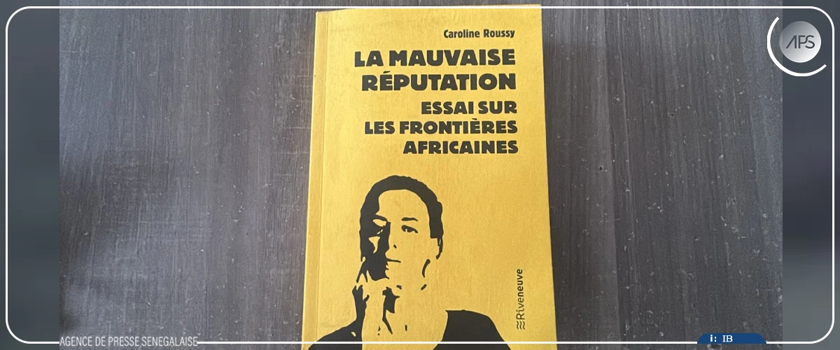 “La mauvaise réputation…”, un essai pour déconstruire les mythes associés aux frontières africaines