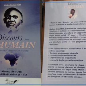 ''Discours pour l'humain'', le nouvel ouvrage d'Abdoul Aziz Kébé revisite la pensée humaniste de Seydi El Hadji Malick Sy