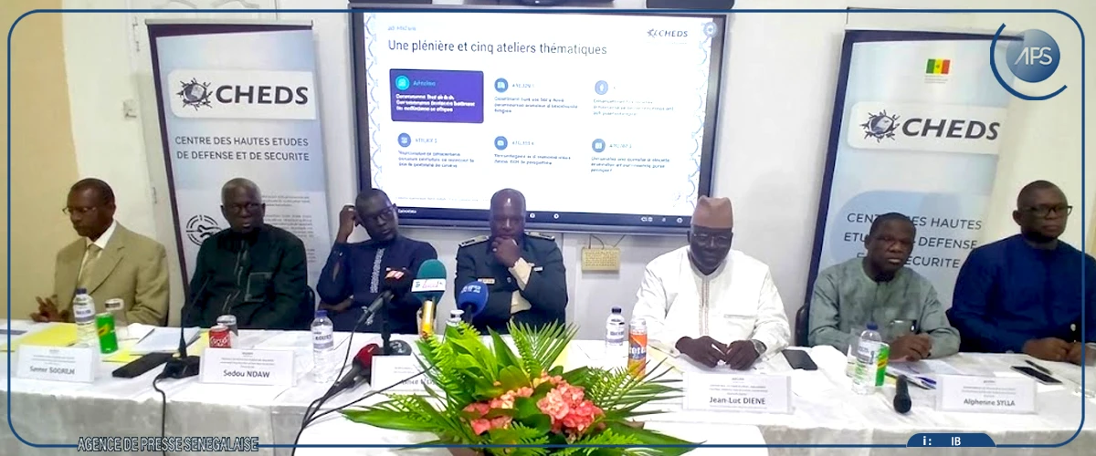 Sécurité : le CHEDS réunit à Dakar des experts autour de la résilience des Etats africains, les 6 et 7 octobre