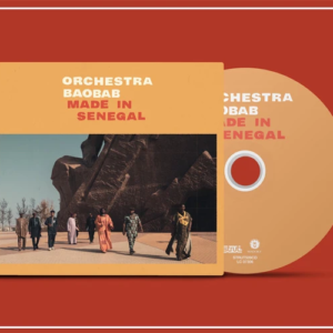 "Made In Senegal", nouvel album de l'Orchestra Baobab : l'esprit et la lettre d'une identité musicale